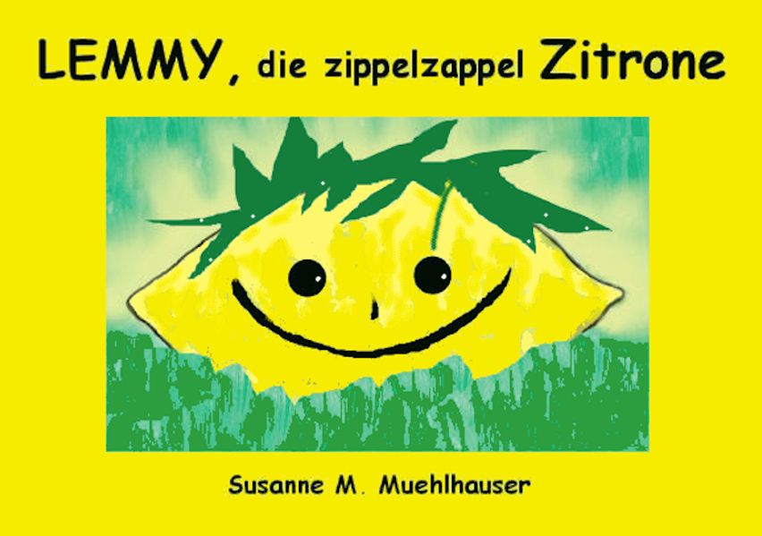 Cover von LEMMY, DIE ZIPPELZAPPEL ZITRONE