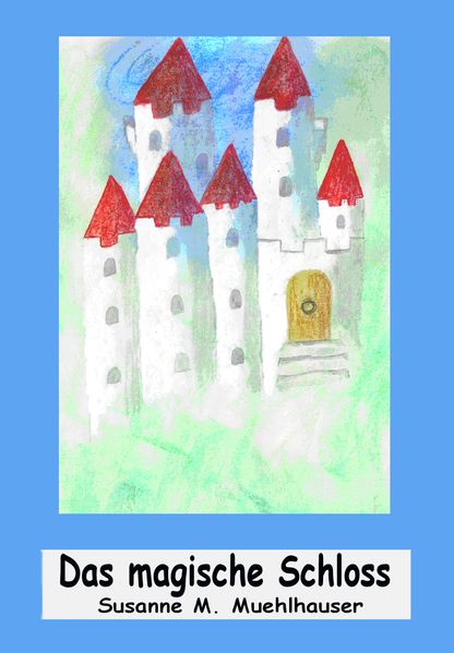 Cover von DAS MAGISCHE SCHLOSS
