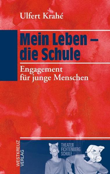 Cover von Mein Leben – die Schule