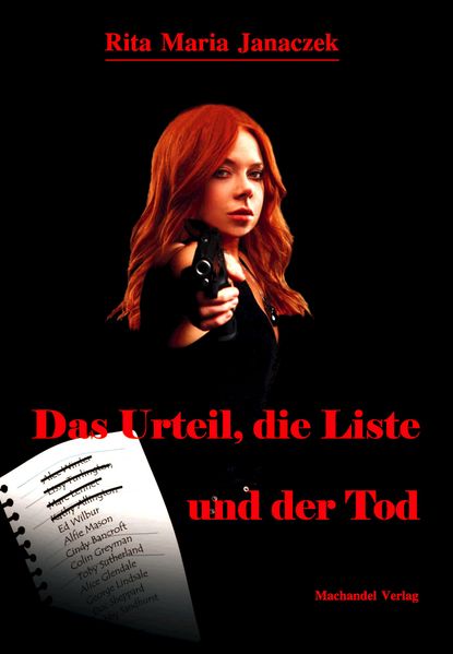 Cover von Das Urteil, die Liste und der Tod