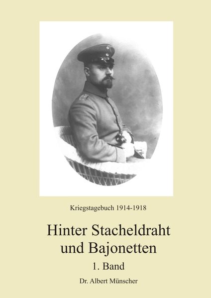 Cover von Hinter Stacheldraht und Bajonetten 1