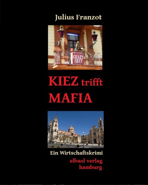 Cover von KIEZ trifft MAFIA