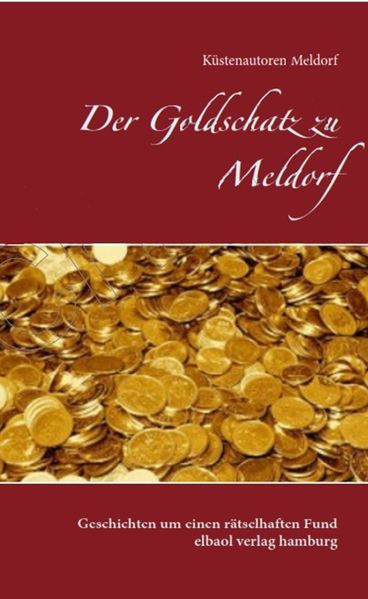 Cover von Der Goldschatz zu Meldorf