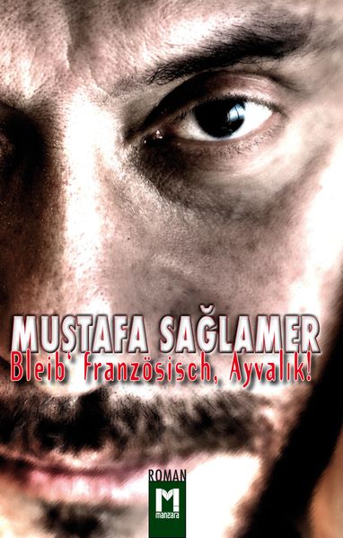 Cover von Bleib`französisch, Ayval?k!