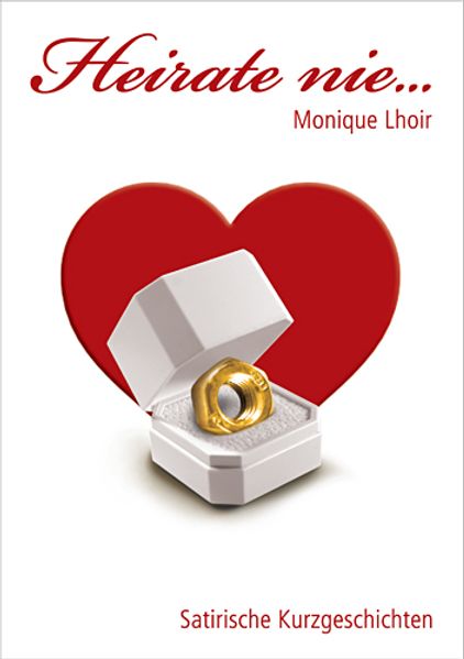 Cover von Heirate nie…
