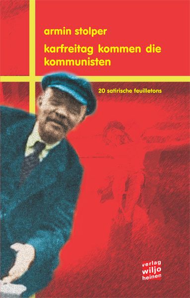 Cover von Karfreitag kommen die Kommunisten