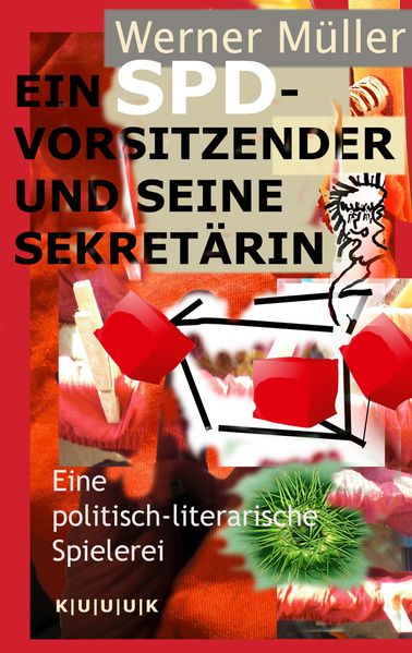 Cover von Ein SPD-Vorsitzender und seine Sekretärin