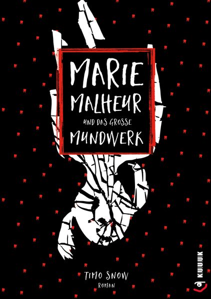 Cover von Marie Malheur und das große Mundwerk