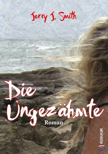 Cover von Die Ungezähmte