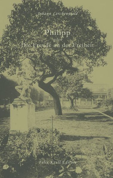 Cover von PHILIPP oder die Freude an der Freiheit