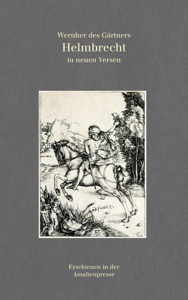Cover von Wernher des Gärtners Helmbrecht in neuen Versen