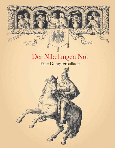 Cover von Der Nibelungen Not