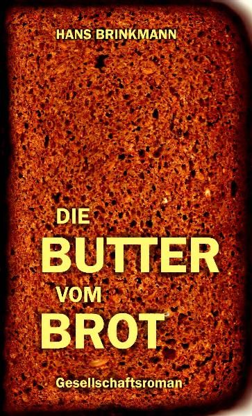 Cover von Die Butter vom Brot
