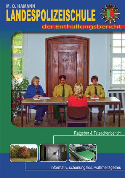 Cover von Landespolizeischule – der Enthüllungsbericht