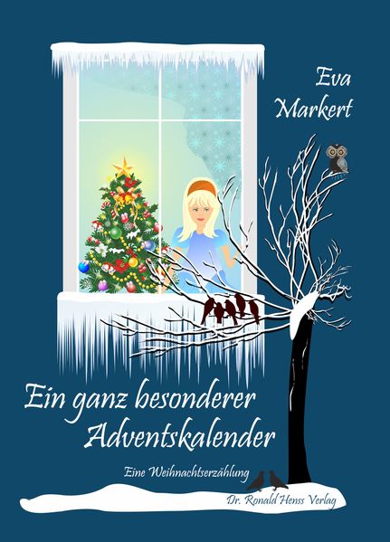Cover von Ein ganz besonderer Adventskalender. Eine Weihnachtserzählung