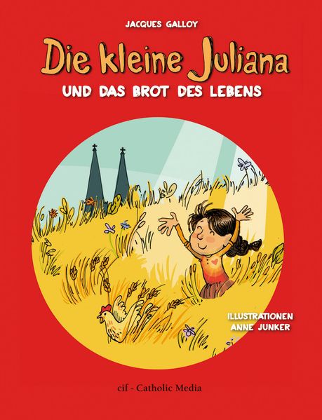 Cover von Die kleine Juliana und das Brot des Lebens
