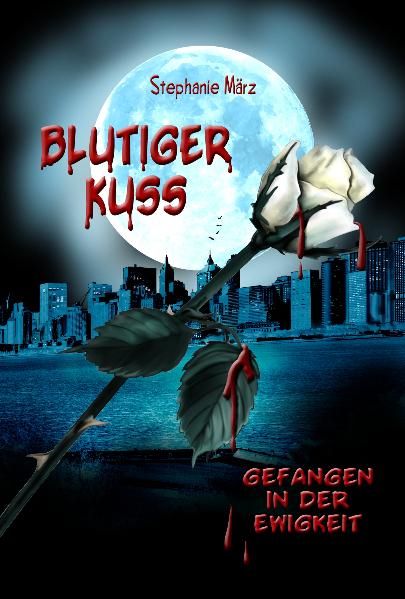 Cover von Blutiger Kuss / Gefangen in der Ewigkeit