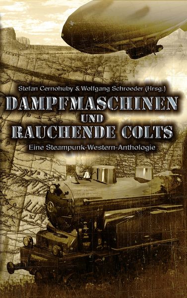 Cover von Dampfmaschinen und rauchende Colts