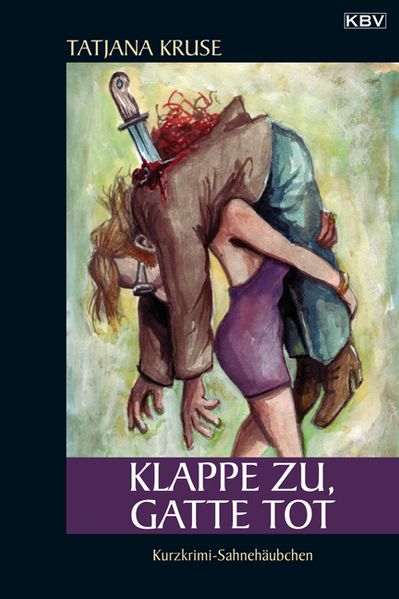 Cover von Klappe zu, Gatte tot