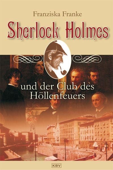 Cover von Sherlock Holmes und der Club des Höllenfeuers