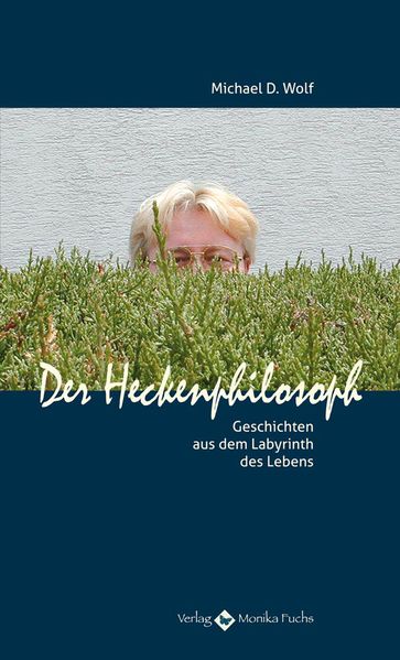 Cover von Der Heckenphilosoph
