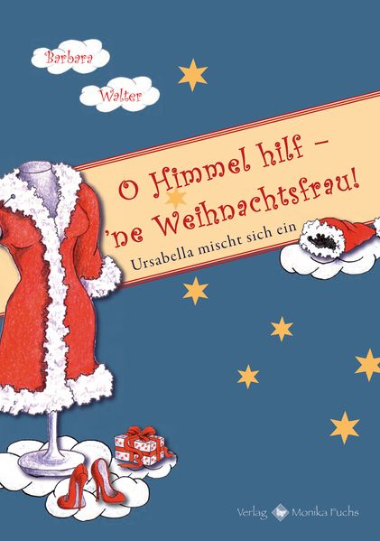 Cover von O Himmel hilf – ’ne Weihnachtsfrau!