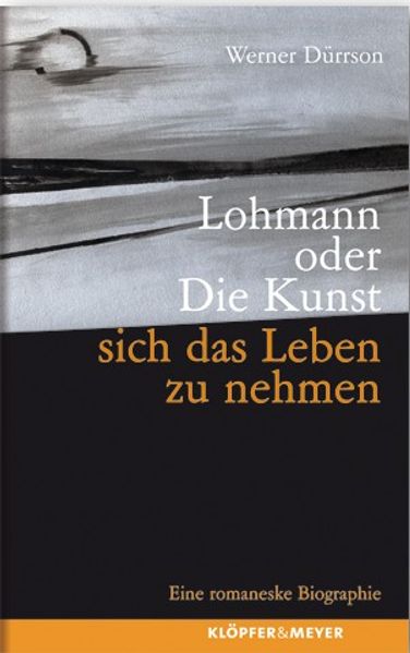 Cover von Lohmann oder Die Kunst, sich das Leben zu nehmen