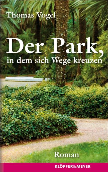 Cover von Der Park, in dem sich Wege kreuzen