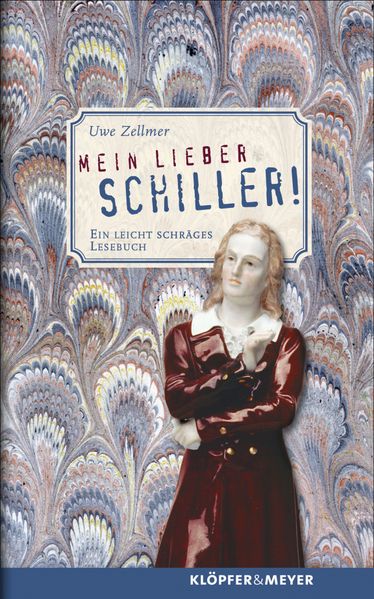 Cover von Mein lieber Schiller!