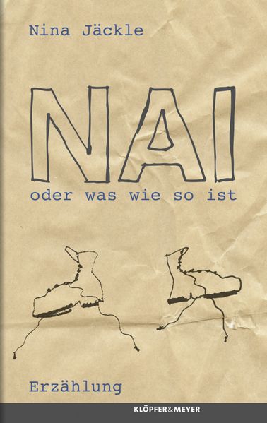 Cover von Nai oder was wie so ist
