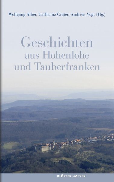 Cover von Geschichten aus Hohenlohe und Tauberfranken