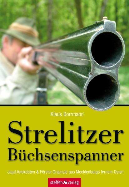 Cover von Strelitzer Büchsenspanner