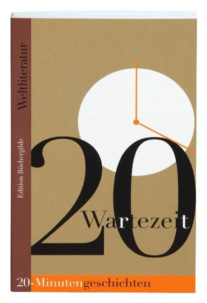 Cover von Wartezeit. 20-Minuten-Geschichten der Weltliteratur