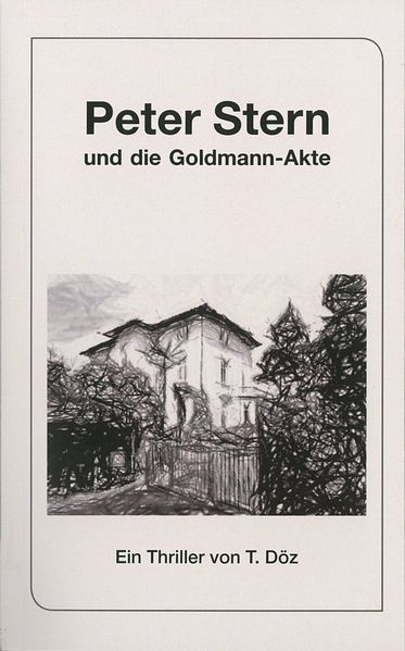 Cover von Peter Stern und die Goldmann-Akte