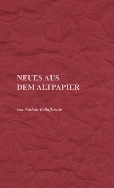 Cover von Neues aus dem Altpapier