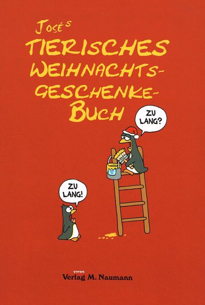 Cover von Josés Tierisches Weihnachtsgeschenkebuch