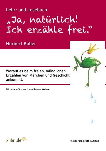 Cover von „Ja, natürlich! Ich erzähle frei.“