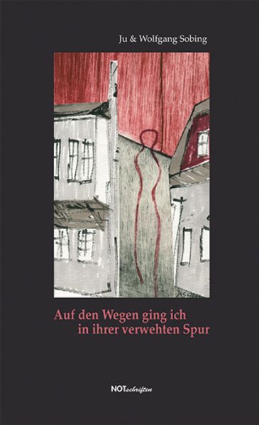 Cover von Auf den Wegen ging ich in ihrer verwehten Spur