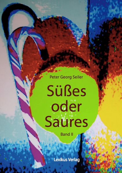 Cover von Süßes oder Saures Band II