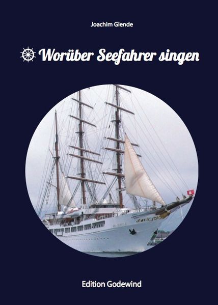 Cover von Worüber Seefahrer singen