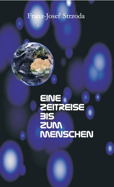 Cover von Eine Zeitreise bis zum Menschen
