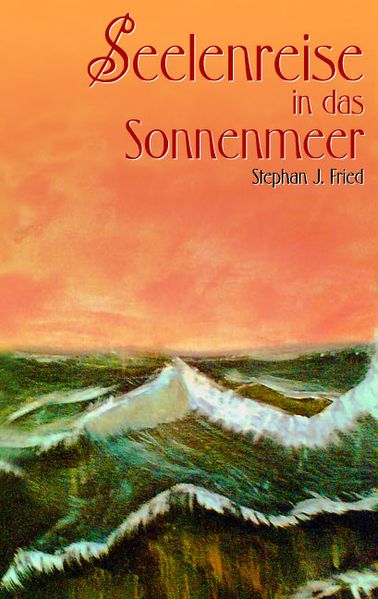 Cover von Seelenreise in das Sonnenmeer