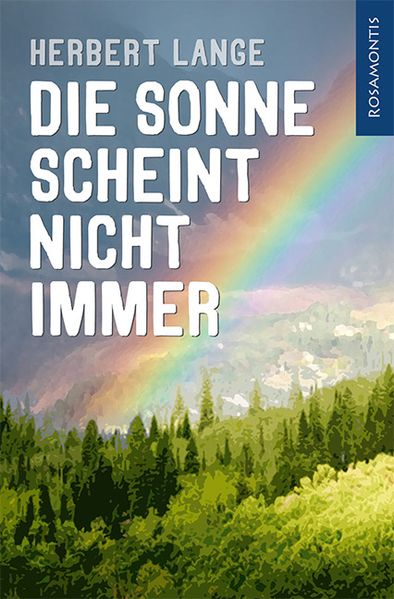 Cover von Die Sonne scheint nicht immer