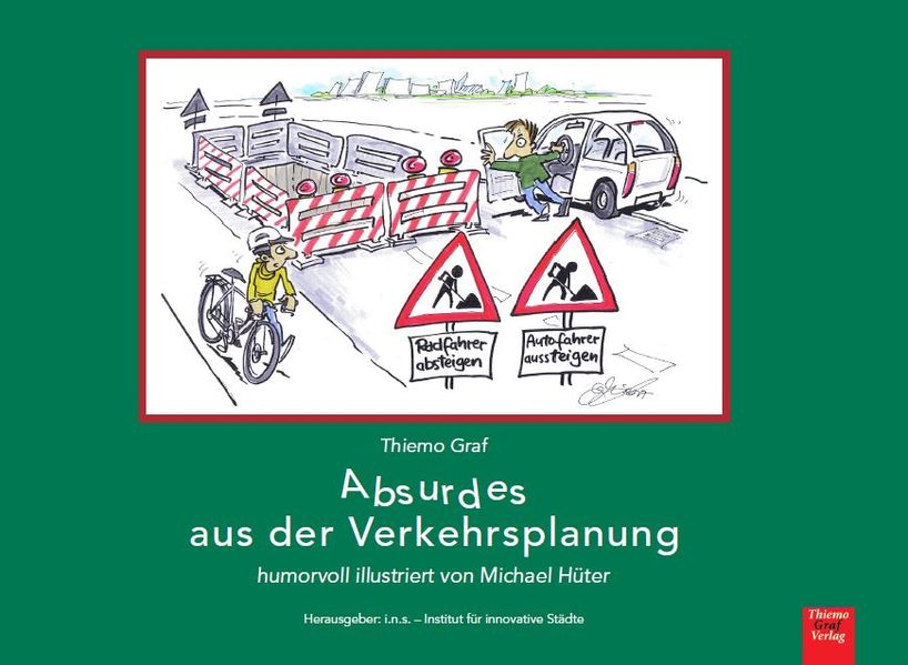 Cover von Absurdes aus der Verkehrsplanung
