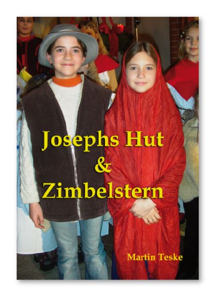 Cover von Josephs Hut und Zimbelstern