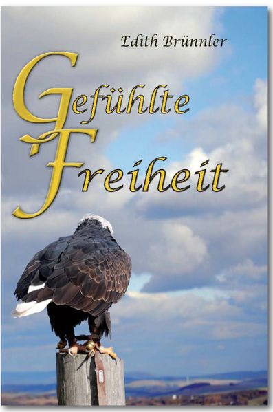 Cover von Gefühlte Freiheit
