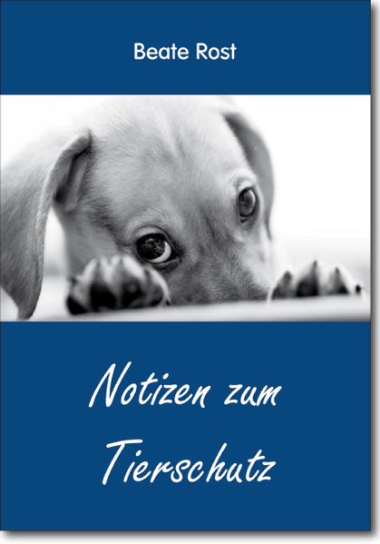 Cover von Notizen zum Tierschutz