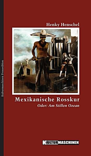 Cover von Mexikanische Rosskur