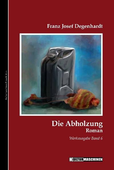 Cover von Die Abholzung