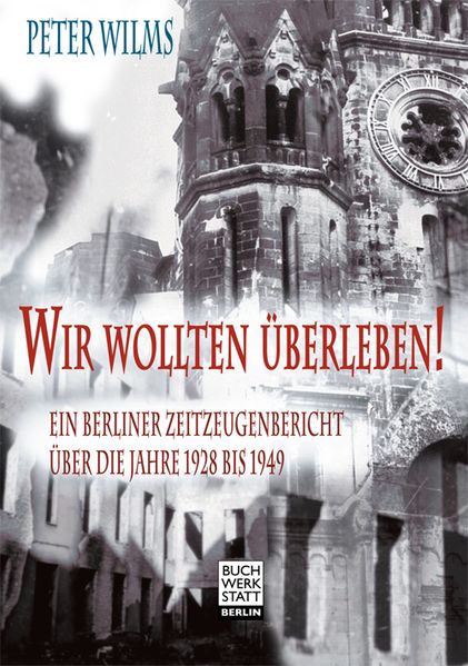 Cover von Wir wollten überleben!